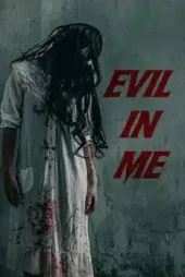 Evil in Me