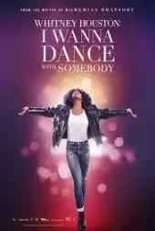 I Wanna Dance with Somebody: Whitney Houston Filmi